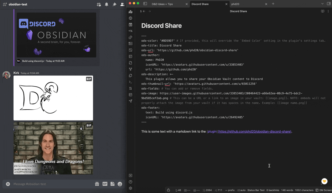 Showing the command in Obsidian for this plugin side-by-side with Discord where the messages then appear.