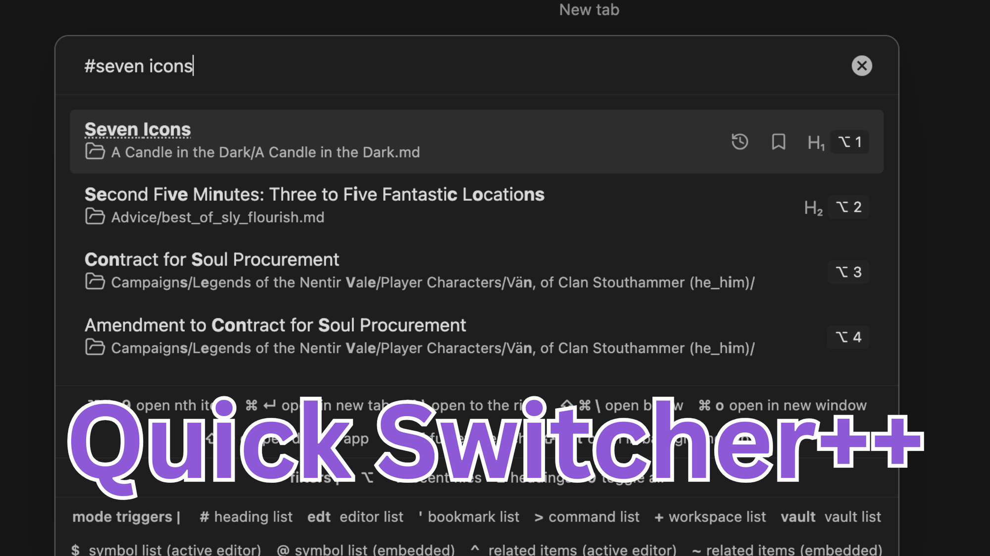 An enhanced version of Quick Switcher that’s displaying results for headings as well as notes.