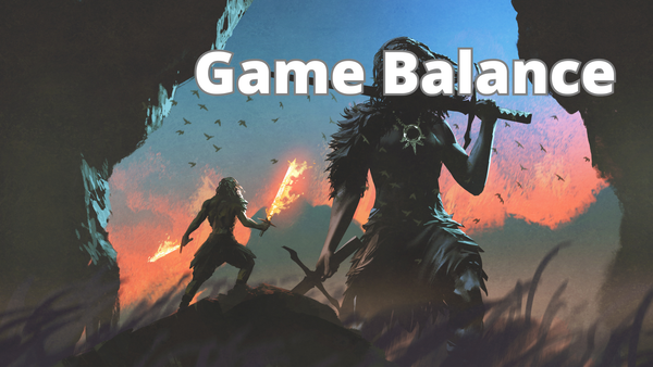 A figure with flaming swords facing an opening in a cavemouth and seeing a giant creature with swords staring at it with the words "Game Balance" over its face.