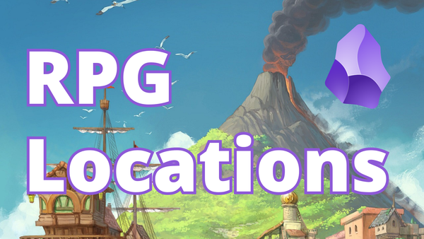  A beautiful wooden ship, in a harbor of a small city. A looming, smoking volcano sits above green growth in the background against blue skies. "RPG Locations" & Obsidian logo in foreground.
